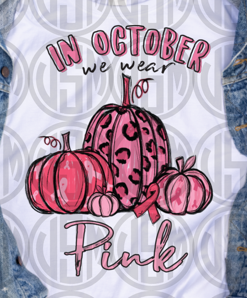 *October We Wear Pink - Transfer