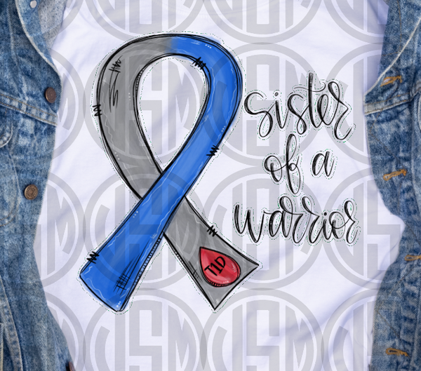 *Sister of a Warrior - Type 1 Diabetes - Transfer