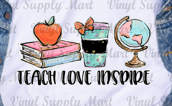 *Teach Love Inspire Transfer